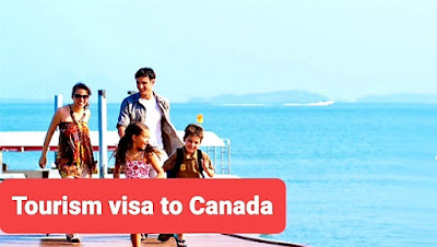 Tourism visa to Canada   فيزا سياحة كندا