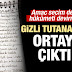 Gizli tutanaklar ortaya çıktı: Amaç hükümeti devirmek!