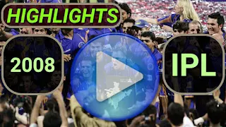 Indian Premier League 2008 Video Highlights