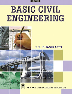 Basic Civil Engineering by S. S. Bhavikatti