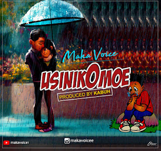 AUDIO:Maka Voice-Usinikomoe|DOWNLOAD Mp3 Audio