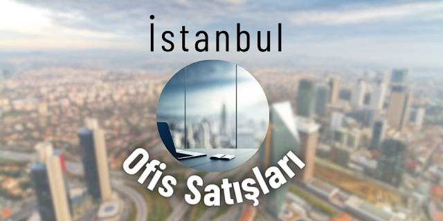 İstanbul Ofis Satışları