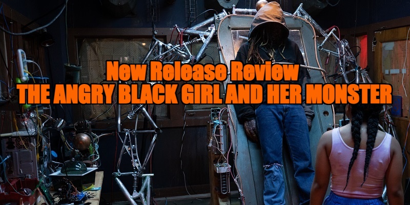 The Angry Black Girl and Her Monster review