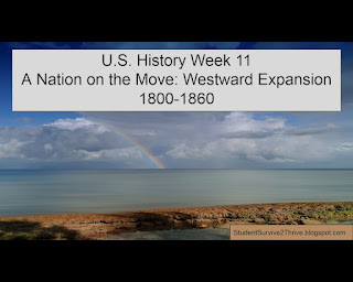 U.S. History Week 11 A Nation on the Move: Westward Expansion 1800-1860