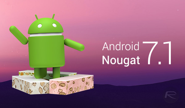 Sistem OS Android Nougat 7.1