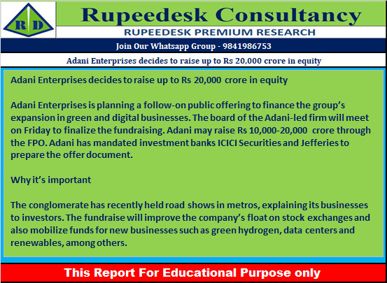 Adani Enterprises decides to raise up to Rs 20,000 crore in equity - Rupeedesk Reports - 24.11.2022