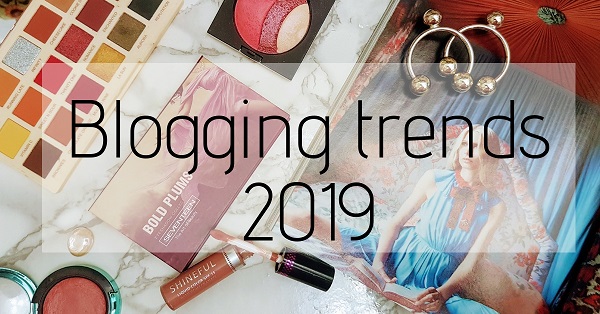 top blogging trends 2019