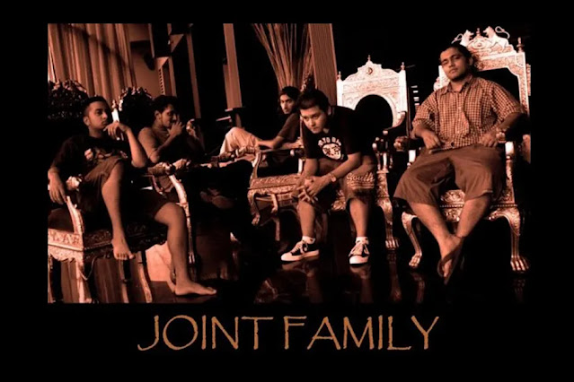 Indian Nu-Metal Band, Joint Family.