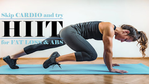 Skip your regular cardio exercise with HIIT exercise for fat loss : HIIT Workout