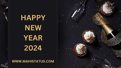 Top 50 Best Happy New Year 2024 Wishes , Quotes , Greetings  Status