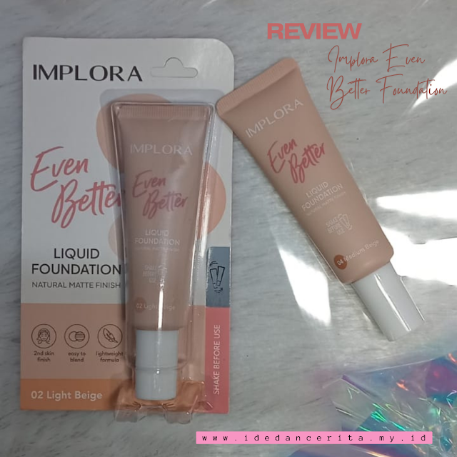 Review Produk Terbaru Implora Even Better Foundation