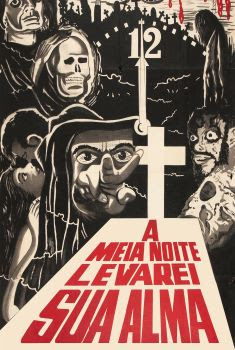 À Meia Noite Levarei Sua Alma Torrent (1964) WEB-DL 1080p Nacional