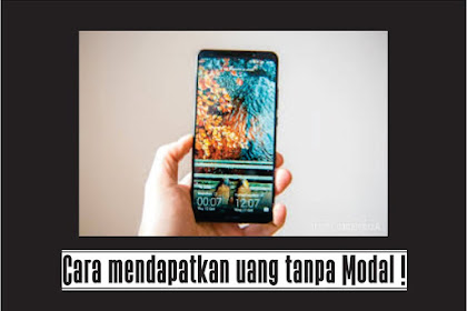 Cara Mendapatkan Uang Tanpa Modal 