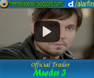 Murder-3 Official Trailer