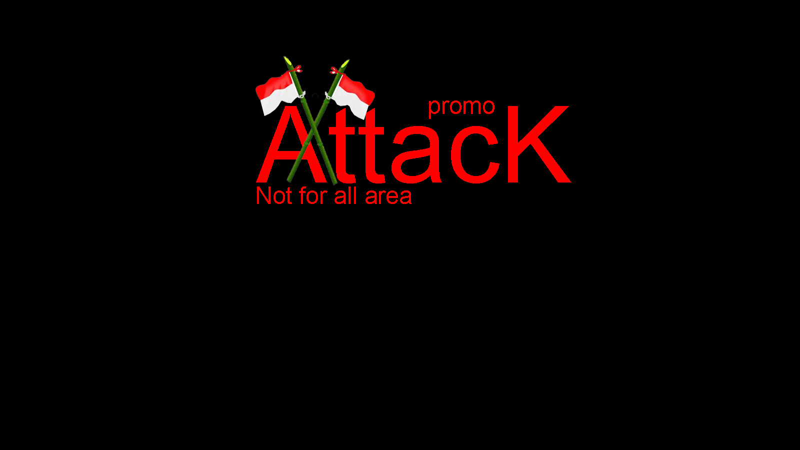 Promo First Media Attack 2016