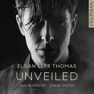 Unveiled - Elgan Llŷr Thomas, Iain Burnside, Craig Ogden - Delphian