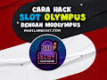 7+ Cara Hack Slot Olympus Dengan APK Modlympus (Cheat)