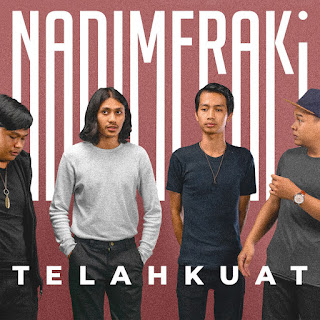 MP3 download Nadimeraki - Telah Kuat - Single iTunes plus aac m4a mp3