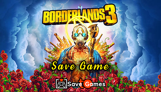 Borderlands 3 Savegame