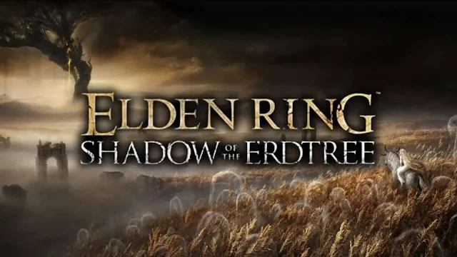 艾爾登法環首款 DLC 黃金樹之影的發佈