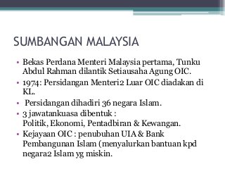 PERANAN MALAYSIA SEBAGAI ANGGOTA OIC,KOMANWEL,PBB