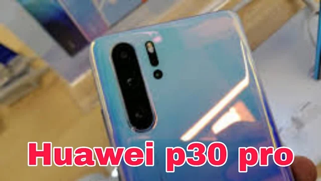  huawei P30 Pro