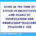 Results- Based Performance Management System (RPMS) in the time of COVID-19 Objectives and Means of Verification for Proficient Teachers (Teacher I- III)