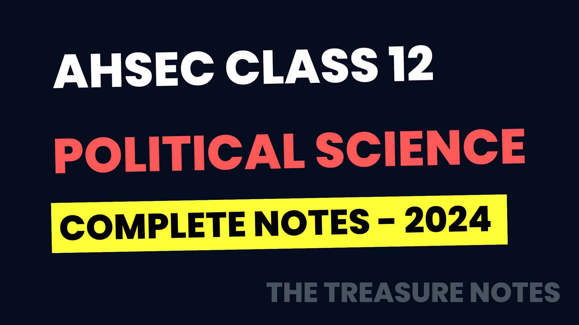 AHSEC Class 12 Political Science Important Questions Answers 2025 - [HS 2nd Year Political Science Solution]