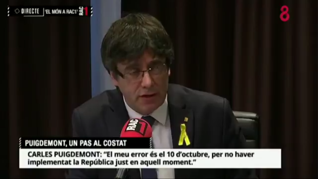 El president Puigdemont dice que se equivocó cuando no declaró la independència el 10-O y que fue un error