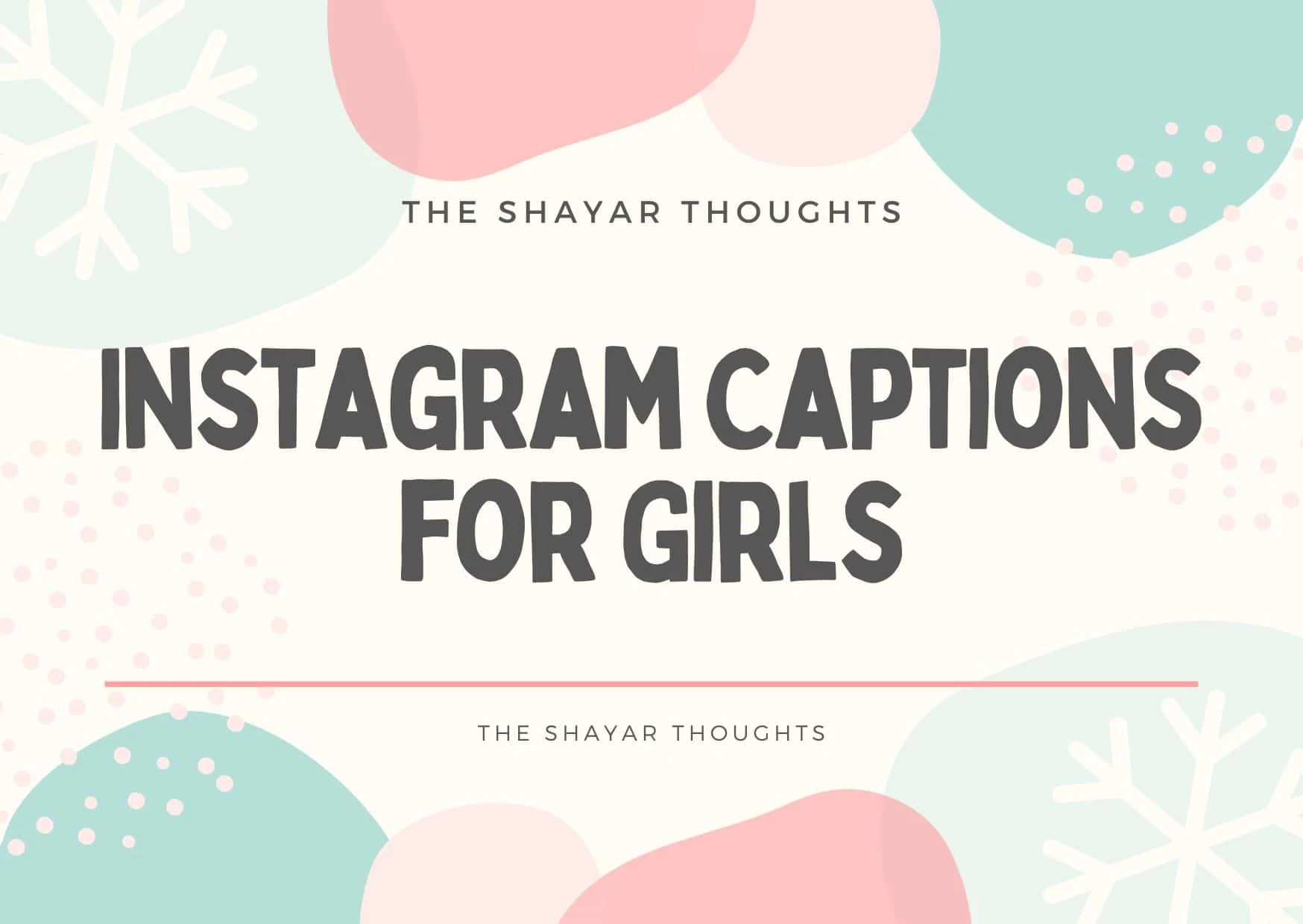 Instagram Captions for Girls | Caption in English for Girls
