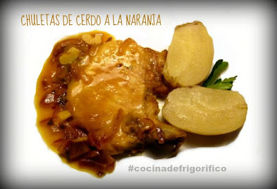 Chuletas de Cerdo a la naranja #cocinadefrigorifico