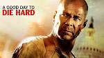 A good day To Die Hard Movies