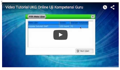 Video Tutorial UKG Online Uji Kompetensi Guru Tahun  Video Tutorial UKG Online Uji Kompetensi Guru Tahun 2020 Terbaru