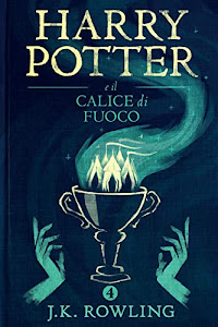 Harry Potter e il Calice di Fuoco