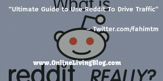 Use Reddit To Drive Traffic