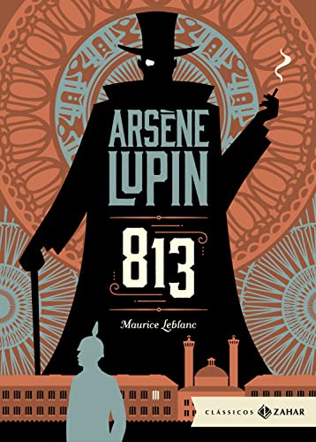 Arsène Lupin: 813 | Maurice Leblanc