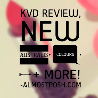 Kat Von D review, Australis Velourlips, AlmostPosh.com