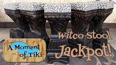 A Moment of Tiki Episode 57: Witco barstool jackpot!