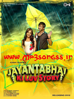 Jayanta Bhai Ki Luv Story (2012) Songs.pk Mp3 Songs Download