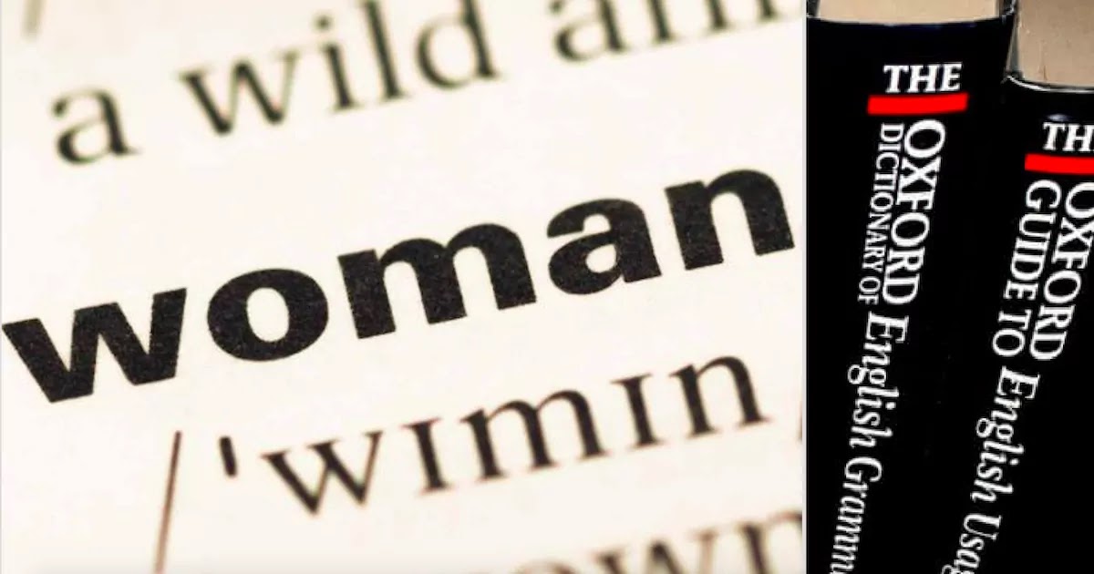 Oxford Dictionaries Update Outdated And 'Sexist' Definitions Of The Word 'Woman'