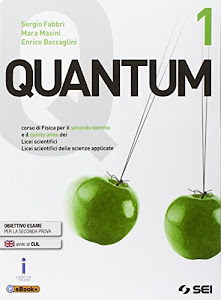 Quantum. Per i Licei scientifici. Con e-book. Con espansione online: 1