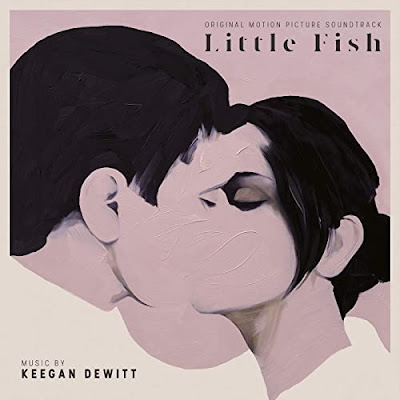 Little Fish 2020 Soundtrack Keegan Dewitt