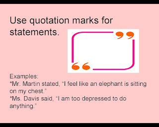 Use quotation marks for statements