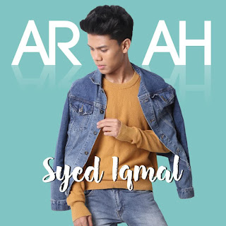 Syed Iqmal - Arah MP3