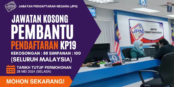 Jawatan Kosong Pembantu Pendaftaran Gred KP19
