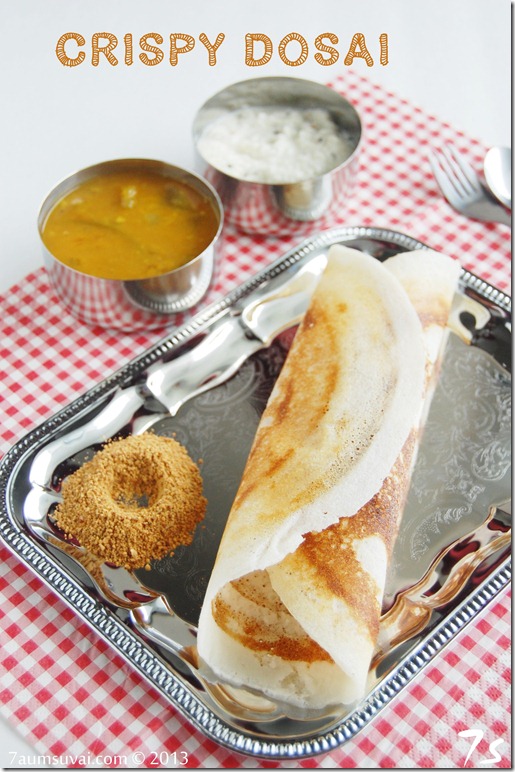 Crispy dosai