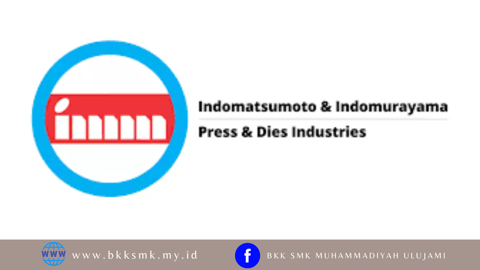 Lowongan Kerja PT Indomatsumoto Press & Dies Industries