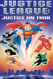 Justice League: Justice on Trial (2004)