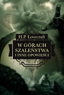 W górach szaleństwa i inne opowieści - Howard Phillips Lovecraft