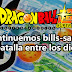 Dragon Ball Super 11 - ¡Continuemos bills-sama! ¡La batalla entre los dioses!
